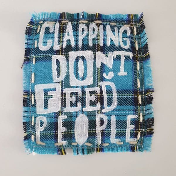 NHS clapping don't feed people Fabric Patch - Image 3